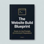The Website Build Blueprint Volume 2 book cover mockup. A vertical, dark charcoal black hardcover book standing upright on a light gray background, featuring a gold minimalist terminal command prompt icon. The title reads "The Website Build Blueprint" with the subtitle "Ready-to-Use Prompts (Environment Preparation)" and an "E-Book 2" label.